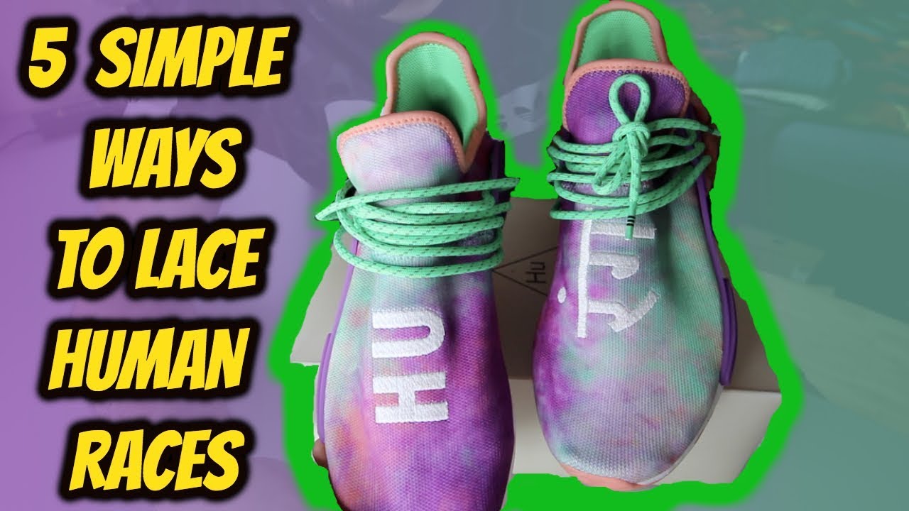HOW TO LACE ADIDAS HUMAN RACES!!*5 