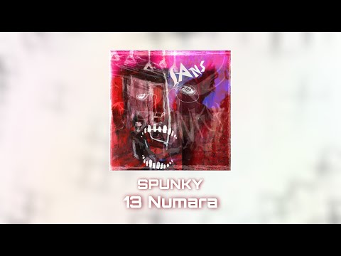 Spunky - 13 NUMARA (prod. VictorGr4nt)