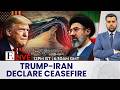 Firstpost LIVE: Trump Announces Iran Ceasefire, From Destruction Threat To Truce | US Iran War |N18G