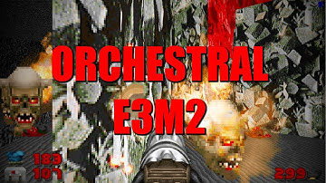 DOOM Gameplay Walkthrough with Orchestral Music E3M2: Slough Of Despair