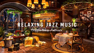 Jazz Relaxing Music for Work,Study,Focus ☕ Warm Jazz Instrumental Music & Cozy Coffee Shop Ambience screenshot 4