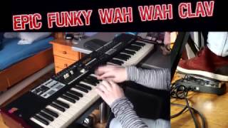 Clavinet and Hammond Funky Wah Wah Overdrive Jam