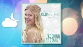 Vignette de la vidéo "Kelsea Ballerini "Looking at Stars" First Listen - Available Now!"
