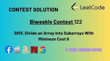 3013. Divide an Array Into Subarrays With Minimum Cost II || Leetcode Biweekly Contest 122