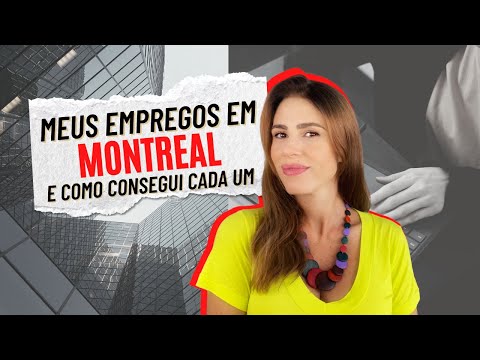 Trabalho em Montreal: minha experiência na minha área sem falar francês