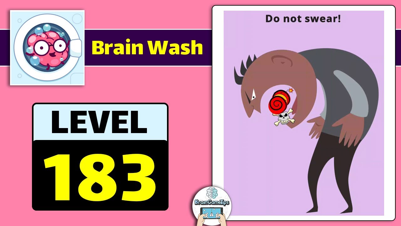 Brain Wash - Puzzle Mind Game - Level 183 Solution