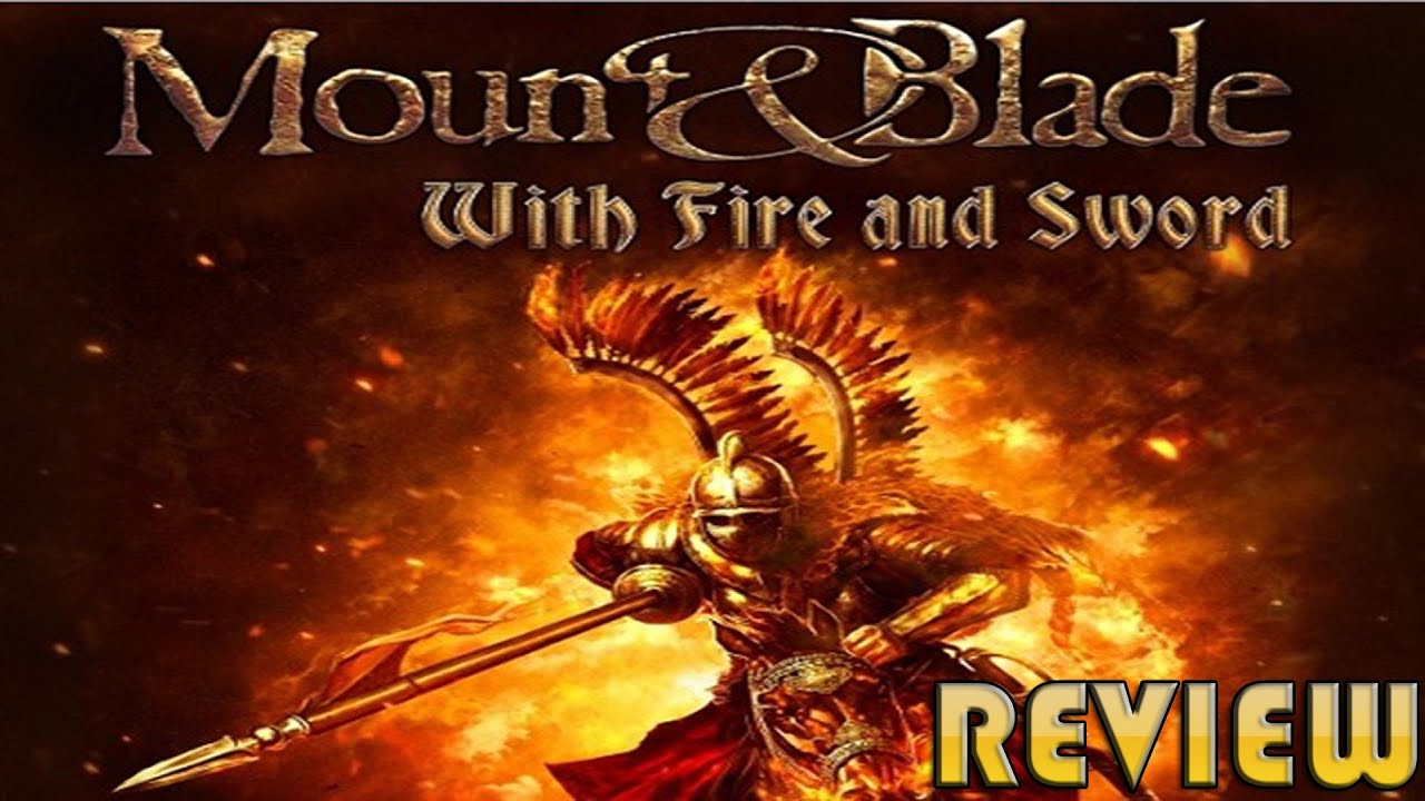 mount and blade with fire and sword serial key 2019