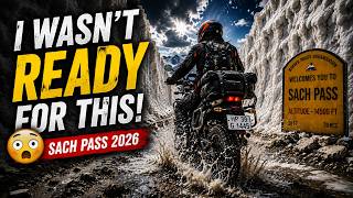 I Wasn't Ready for This! | Sach Pass 2026 Solo Bike Expedition