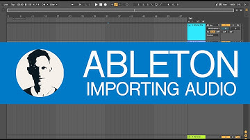 Importing Audio - Ableton Live 10 (Speedy Session)