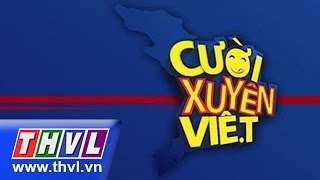 Cười xuyên Việt Tập 4 - Vòng chung kết 2 Full HD