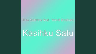 Download Lagu Kasihku Satu MP3