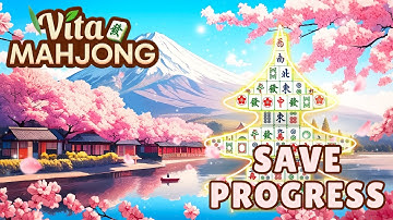 How to Save Progress in Vita Mahjong 2025?