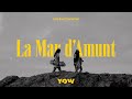 YOW - La Mar d'Amunt