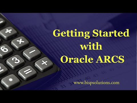 Getting Started with Oracle ARCS | ARCS for beginners | Oracle ARCS Tutorial