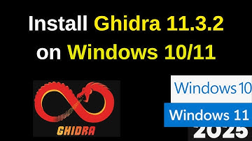Install Ghidra 11.3.2 on Windows 10/11/Server – The ULTIMATE Setup Guid in 5 Minutes! | 2025 Updated