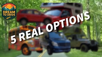 5 Types of Vans You Can Actually Live In (Pros & Cons)