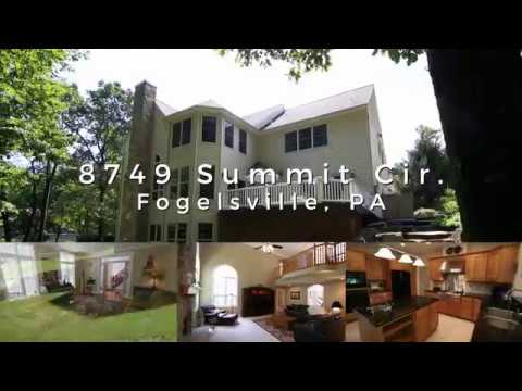 8749 Summit Cir., Fogelsville, PA home video tour