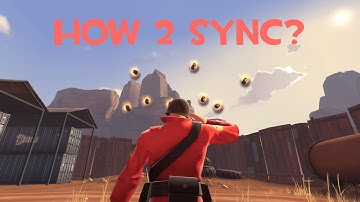 [TF2] Triple and Quint Sync Tutorial
