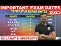 Important Exam Dates 2023 | GUJARAT UNIVERSITY | BCOM | BBA | BCA | BA | MCOM | MA | MCA | UGT