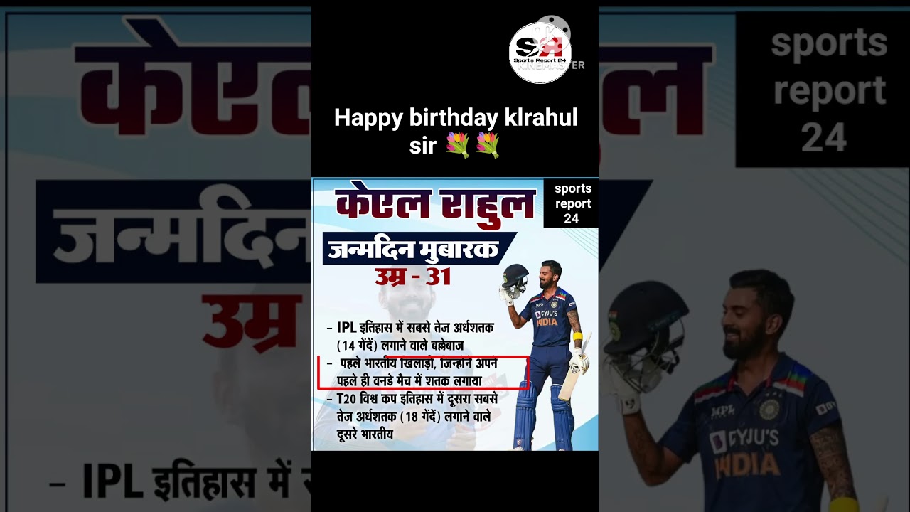 Happy birthday kl rahul sir 