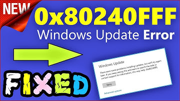 0x80240FFF Windows 10 Update Error FIX | There were some problems installing updates How to Fix