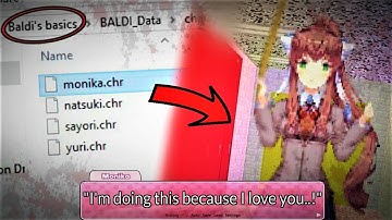 ADDING the DOKI DOKI GIRLS to BALDIS BASICS | Baldis Basics in Education and Learning MONIKAS BASICS