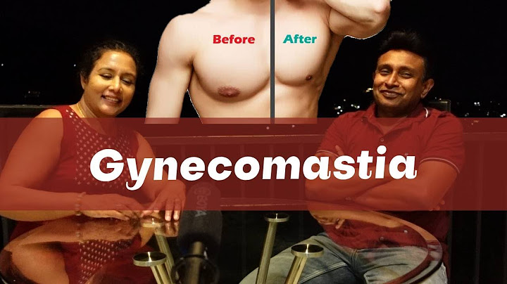 පිරිමි පියයුරු විශාල වීම ඔබේ කඩවසම් පෙනුමට බාධාවක්