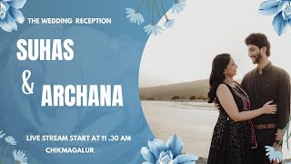 SUHAS & ARCHANA || WEDDING RECEPTION ||