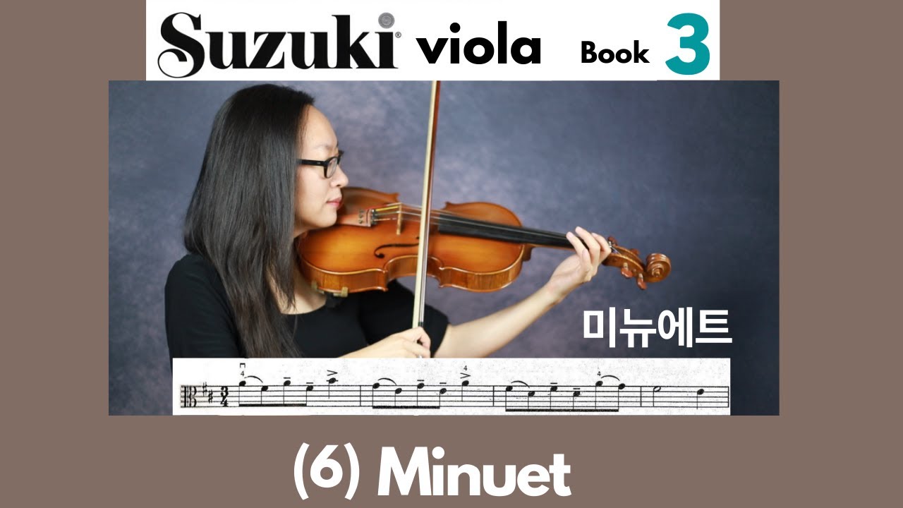 [Suzuki Viola Book 3] 6. Minuet, 미뉴에트 스즈키 비올라 3권 YouTube