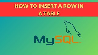 #06 How to INSERT Rows into a TABLE in MySQL