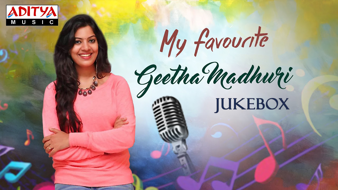 My Favourite  Geetha Madhuri Telugu Hit Songs Jukebox Vol2