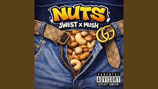 Download Lagu Nuts (feat. Jwest) Download Lagu Nuts (feat. Jwest)
