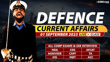 01 September 2023 | Defence Current Affairs For NDA CDS AFCAT SSB Interview