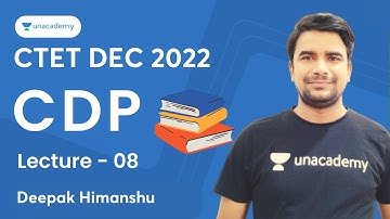 CDP | Lecture - 08 | CTET DEC 2022 | Deepak Himanshu