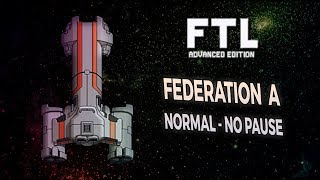 [FTL AE NORMAL DÉFI NO PAUSE] FEDERATION A