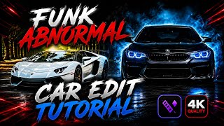 ✨ Funk Abnormal Car Edit Tutorial | Motion Ninja ✨