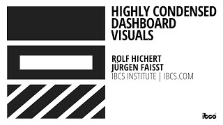 Highly Condensed Dashboard Visuals - Ibcs Lecture