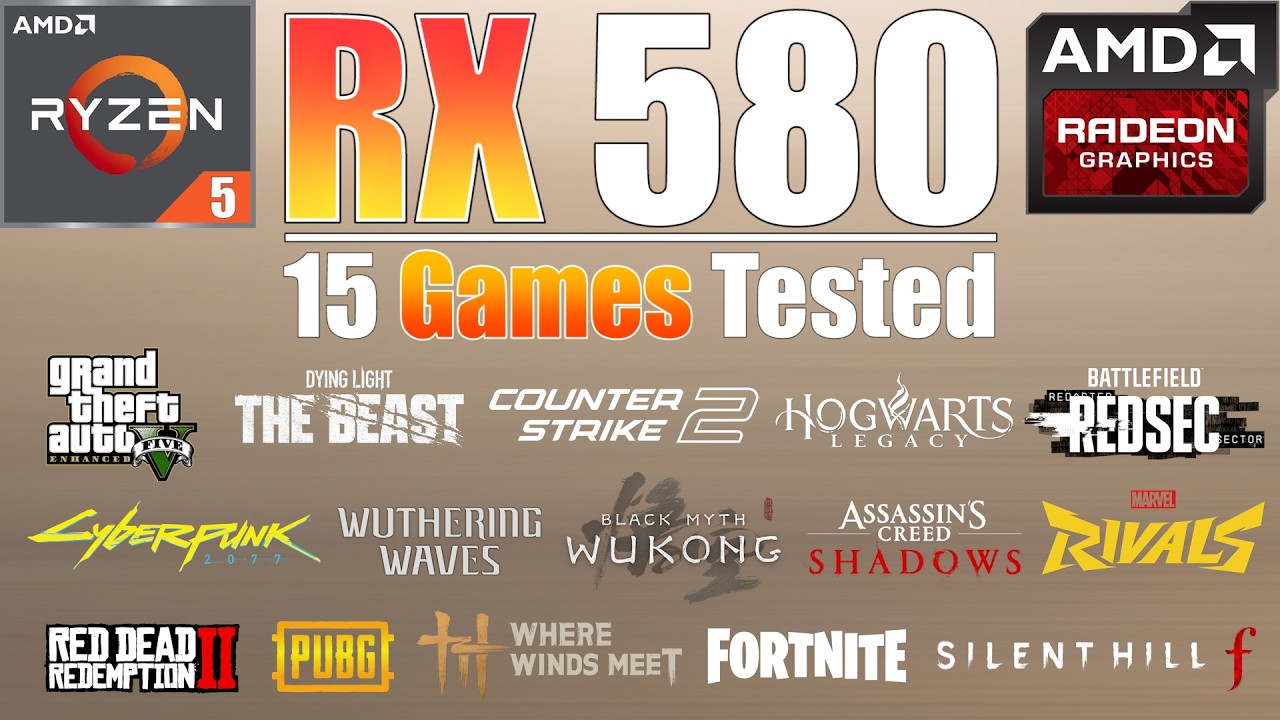 RX 580 8GB In 2026 New 15 Games Tested AMD RX 580 Gaming Test YouTube 