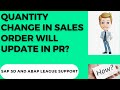 SAP SD Interview Q&A (Quantity change in sales order will update in PR?)