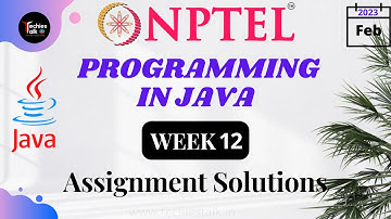 NPTEL Programming In Java WEEK 12 Quiz Assignment Solutions💡 | Swayam 2023 | IIT Kharagpur #nptel