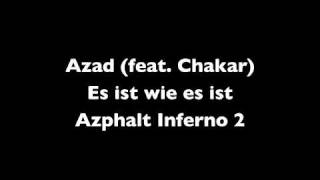 Azad - Es ist wie es ist (feat Chakar)
