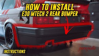 How to Install Garagistic E30 MTech 2 Rear Bumper │Installation Instructions