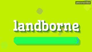 Landborne - How To Say Landborne?