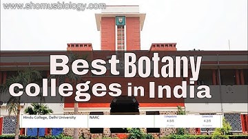 Best Botany colleges in India | Top 10 botany colleges list