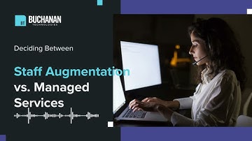 Staff Augmentation vs Managed Services