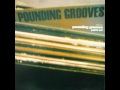 Thumbnail for Pounding Grooves - Pull It Out