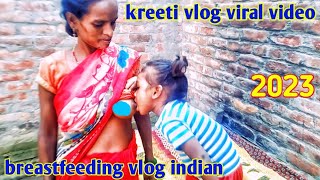 Breastfeeding beautiful to Baby Village morang breastfeeding vlog 2023 #kreetivlog