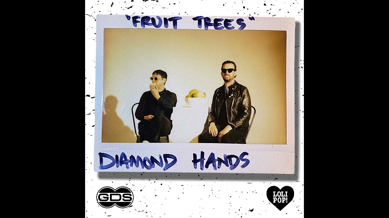 Watch Diamond Hands - "Fruit Trees" (Official Audio) on YouTube Watch Diamond Hands - "Fruit Trees" (Official Audio) on YouTube
