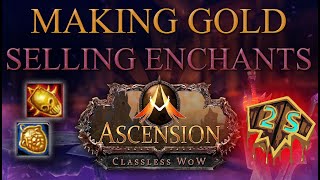 Gold Making Guide - Selling Random Enchants - WoW Ascension Season 7