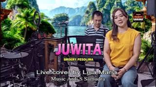 Juwita  - Broery Pesolima (cover Lisa Maria)